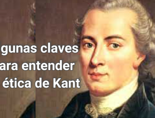 Algunas claves para entender la ética de Kant